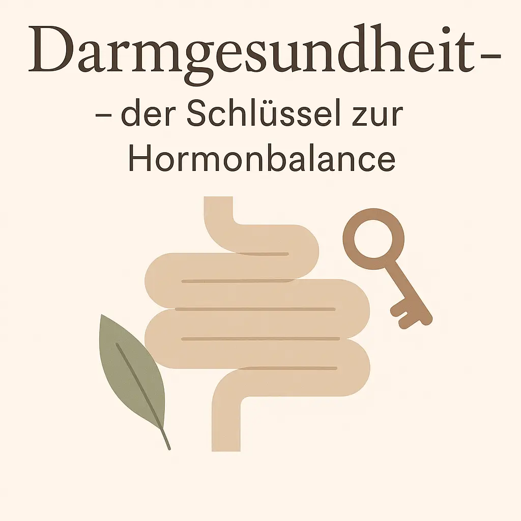 Darmgesundheit und Hormonbalance
